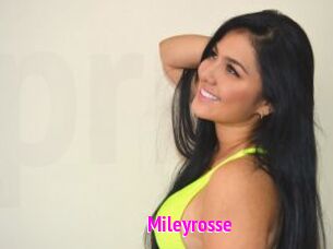Mileyrosse