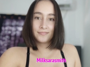 Milksarasmith