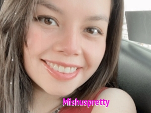 Mishuspretty