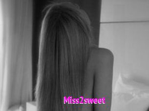 Miss2sweet
