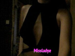 Missladye
