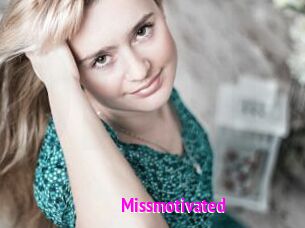 Missmotivated