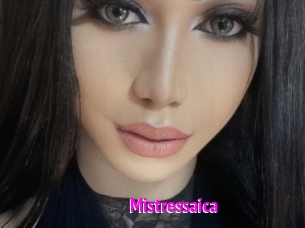 Mistressaica