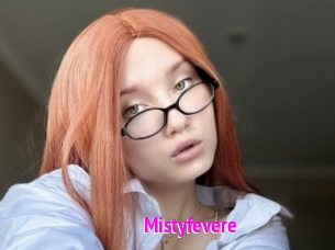 Mistyfevere