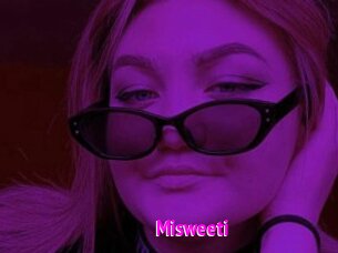 Misweeti