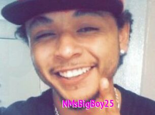 NMsBigBoy25