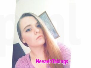 NevaehTakings