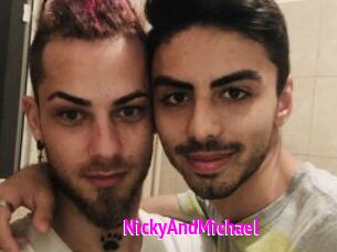 NickyAndMichael