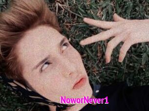 NoworNever1