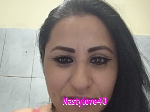 Nastylove40