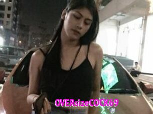 OVERsizeCOCK69