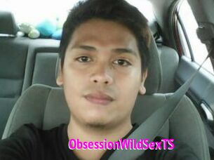 ObsessionWildSexTS