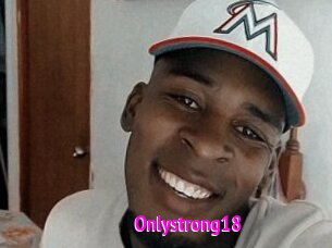 Onlystrong18