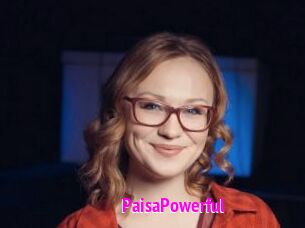 PaisaPowerful