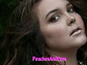PeachesAndCum