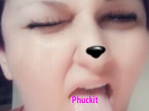 Phuckit