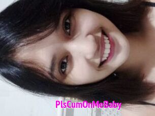 PlsCumOnMeBaby