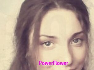 PowerFlower
