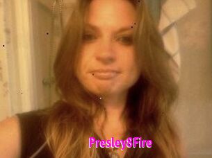 Presley8Fire