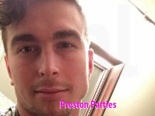 Preston_Parties