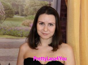 PrettyLana4You