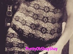 PrettyOhShayShay Porn Loverz