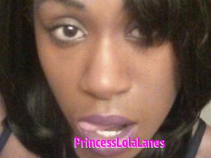 PrincessLolaLanes