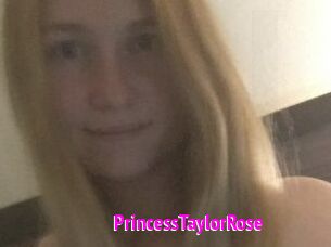 PrincessTaylorRose