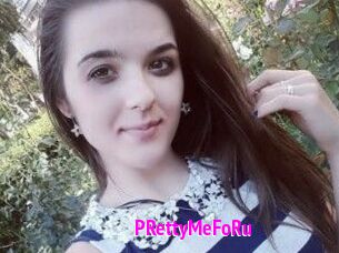 PRettyMeFoRu