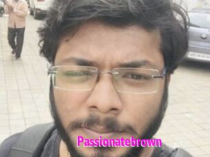Passionatebrown