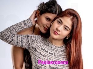 Paulaxroxana