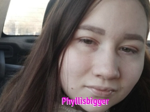 Phyllisbigger