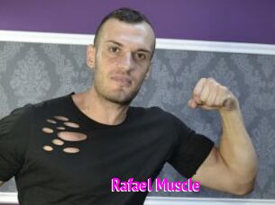 Rafael_Muscle