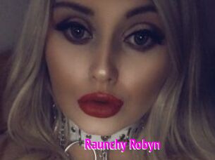 Raunchy_Robyn