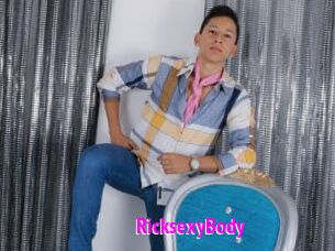 RicksexyBody
