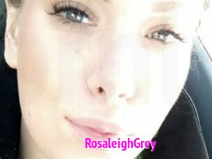 RosaleighGrey