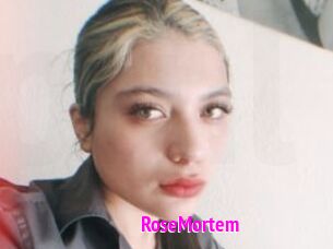 RoseMortem