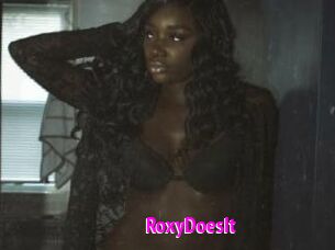 RoxyDoesIt