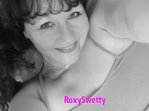 RoxySwetty