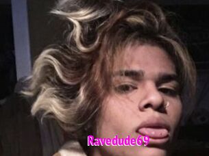 Ravedude69