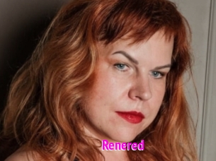 Renered
