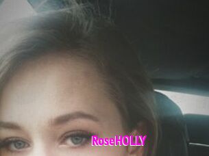 RoseHOLLY