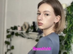 Roseshishi