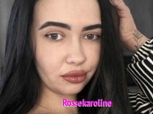 Rossekaroline