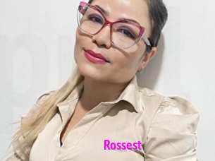 Rossest