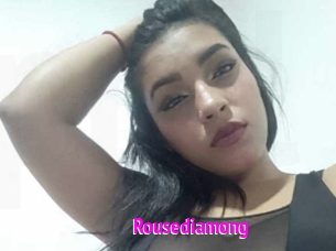 Rousediamong