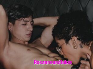 Roxanneandlukas