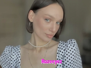 Rozeeyez