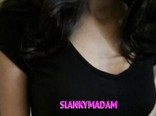 SLANKYMADAM