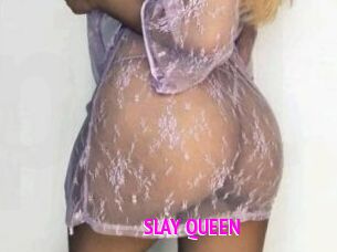 SLAY_QUEEN